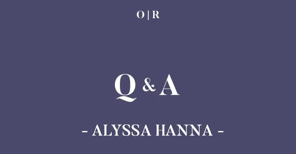 Capture_OR_qa_blog-feature_hanna.jpg